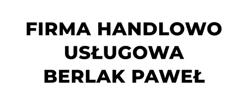 FIRMA HANDLOWO USŁUGOWA BERLAK PAWEŁ