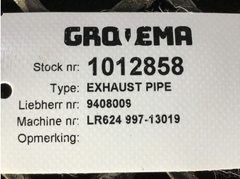 Kipufogócső Liebherr Exhaust Pipe: 4 kép.