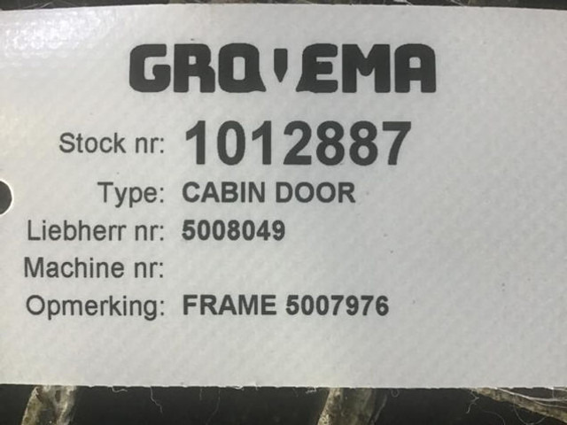 Liebherr Cabin Door - Ajtó és alkatrészek: 2 kép. Liebherr Cabin Door - Ajtó és alkatrészek: 2 kép.