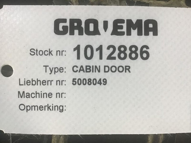 Liebherr Cabin Door - Ajtó és alkatrészek: 3 kép. Liebherr Cabin Door - Ajtó és alkatrészek: 3 kép.