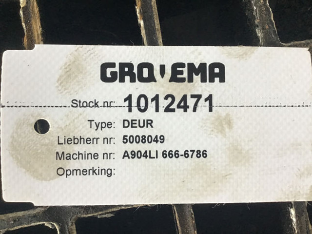 Liebherr Cabin Door - Ajtó és alkatrészek: 5 kép. Liebherr Cabin Door - Ajtó és alkatrészek: 5 kép.